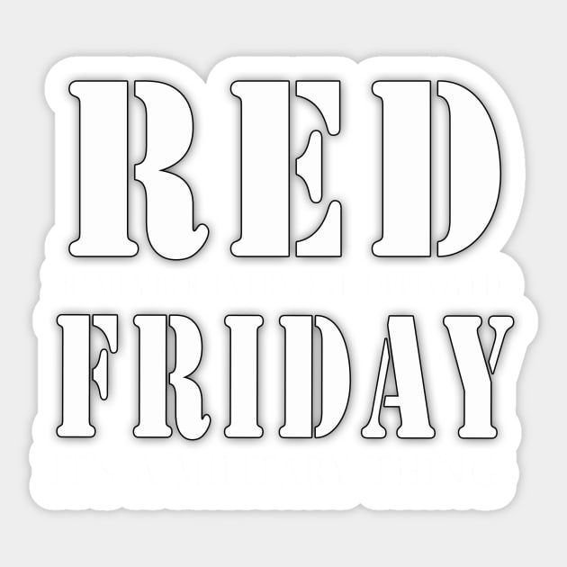 Military Wear Red Friday - Support Troops Sticker by 3QuartersToday